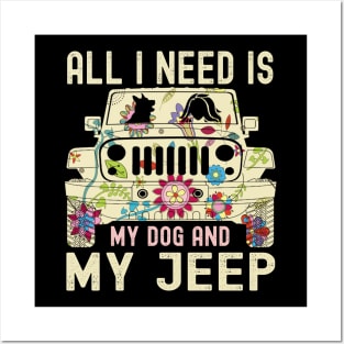 All I Need Is My Dog And My Jeep Cute Flower Jeep Jeeps Lover Jeep Girl Jeep Women Posters and Art